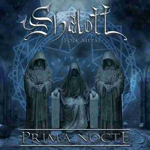 shalott prima nocte