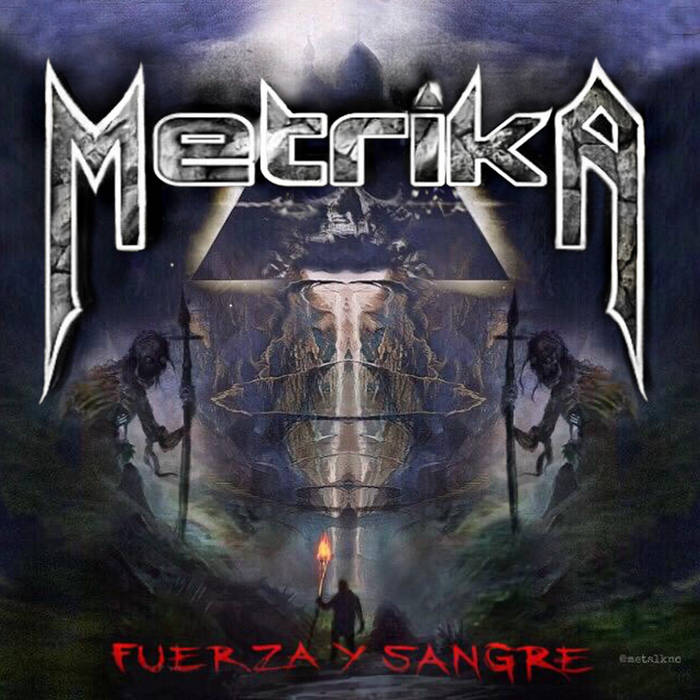 metrika fuerza y sangre