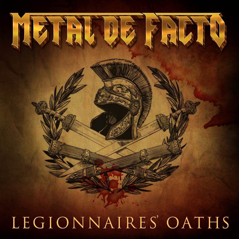 Metal de Facto Legionnaires’ Oath (Acoustic Version)