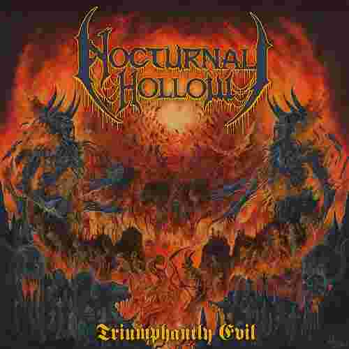 Nocturnal Hollow Triumphantly Evil