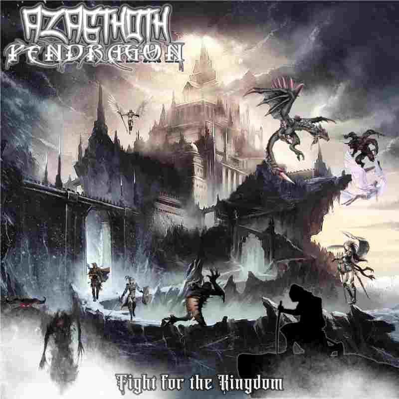 azagthoth pendragon fight for the kingdom