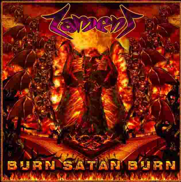 burn satan burn lament