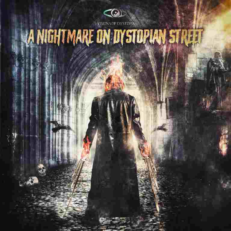 Visions of Dystopia - A nightmare on Dystopian Street