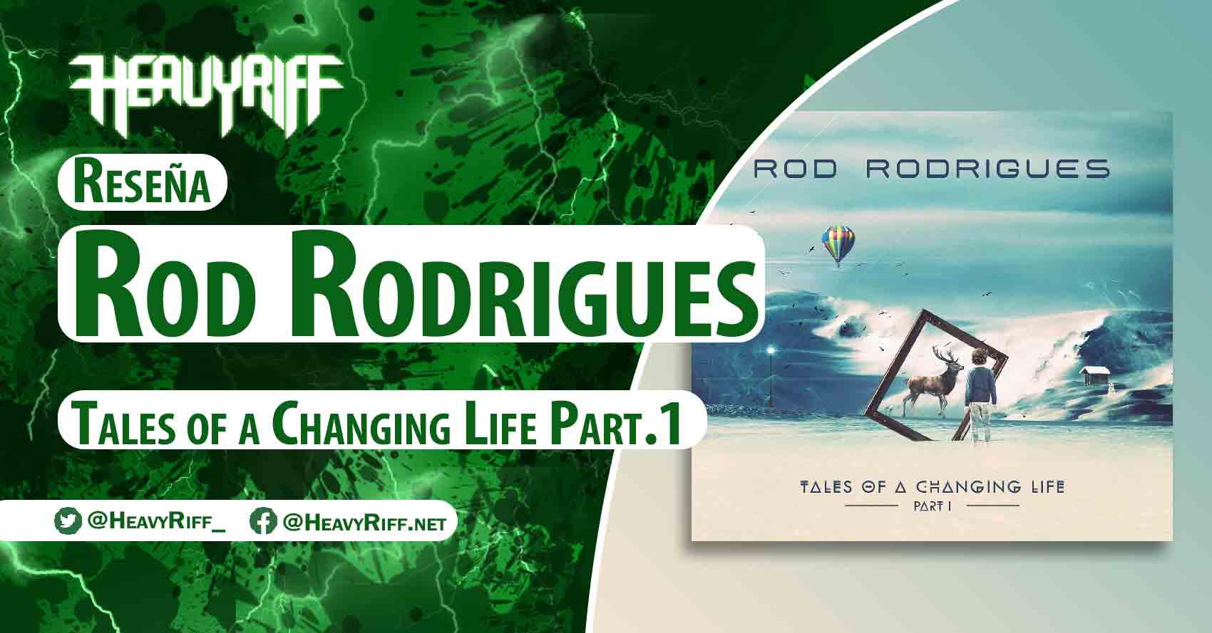 Rod-Rodrigues-Tales-of-a-Changing-Life-Part.1